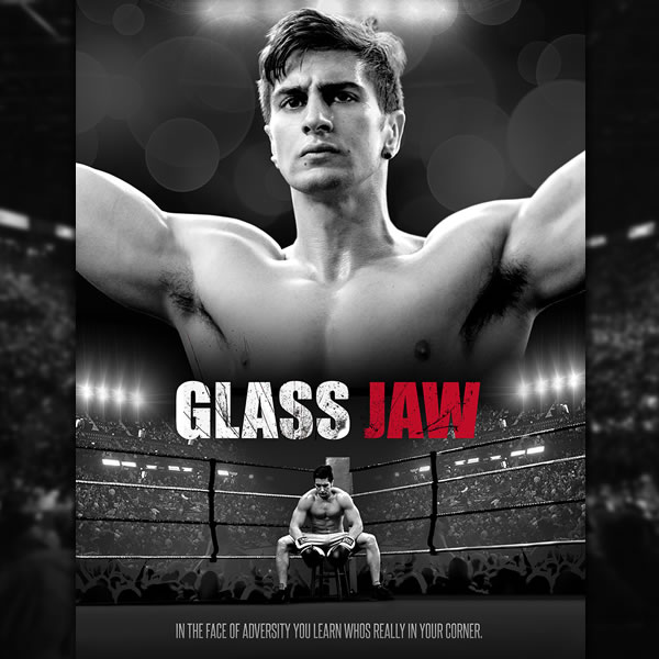 GLASS JAW MOVIE GLASS JAW chronicles the redemption story of Travis